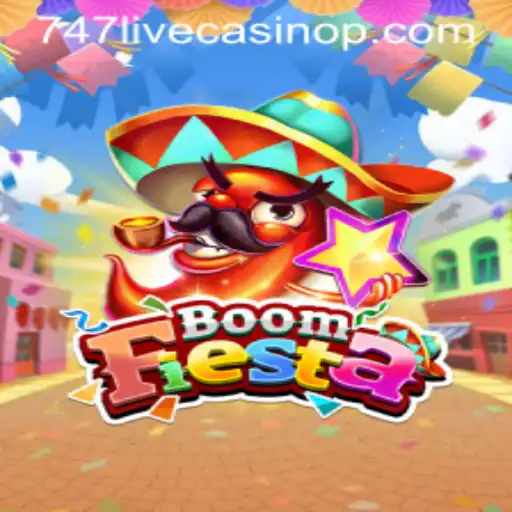 Discover the Thrills of BoomFiesta and the Excitement of 747 Live Casino