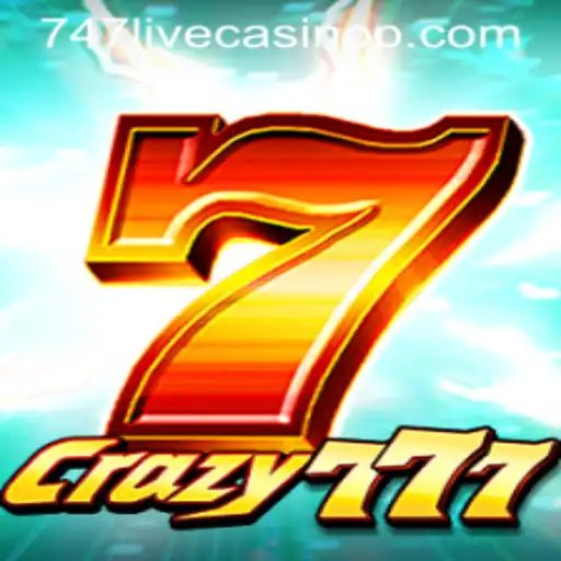 Exploring the Excitement of Crazy777 at 747 Live Casino