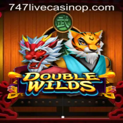 Exploring the Thrilling World of DoubleWilds at 747 Live Casino