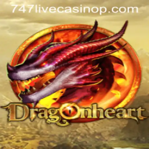Unveiling the Fantasy: DragonHeart and Its Connection to 747 Live Casino