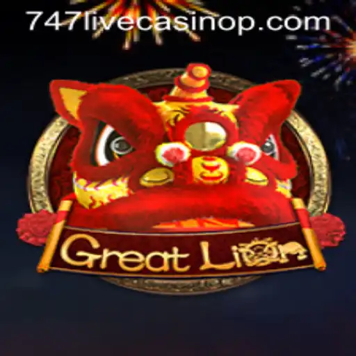 Exploring the Thrilling World of GreatLion at 747 Live Casino