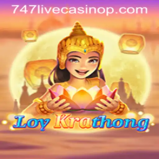 LoyKrathong: A Fascinating Dive into the World of 747 Live Casino Gaming