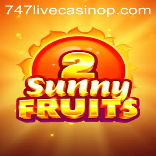 Discover SunnyFruits2 at 747 Live Casino: A Juicy Gaming Experience
