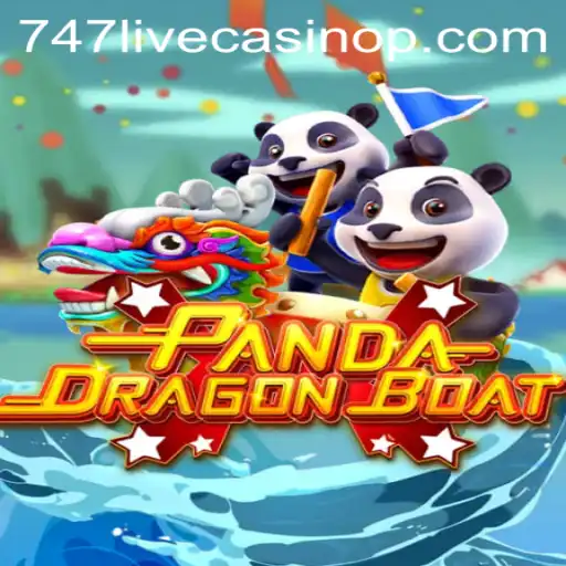 Exploring the Thrills of PANDADRAGONBOAT and 747 Live Casino