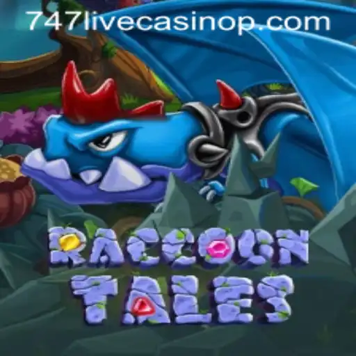 Exploring RaccoonTales: A Unique Adventure in the World of 747 Live Casino