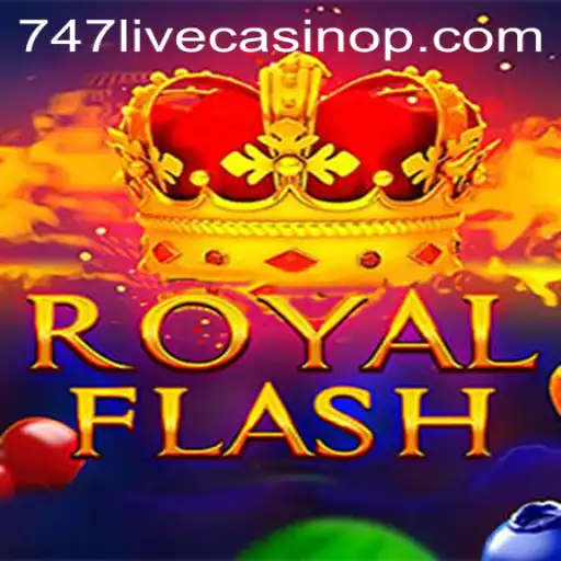 An In-Depth Look at RoyalFlash and 747 Live Casino