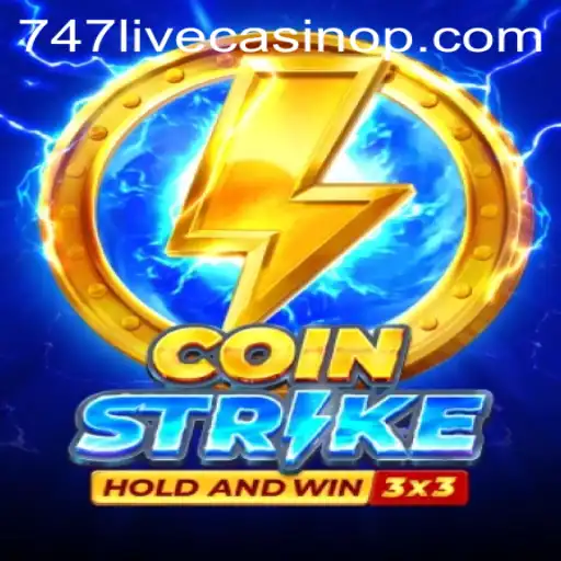 Discover the Exciting World of CoinStrike at 747 Live Casino