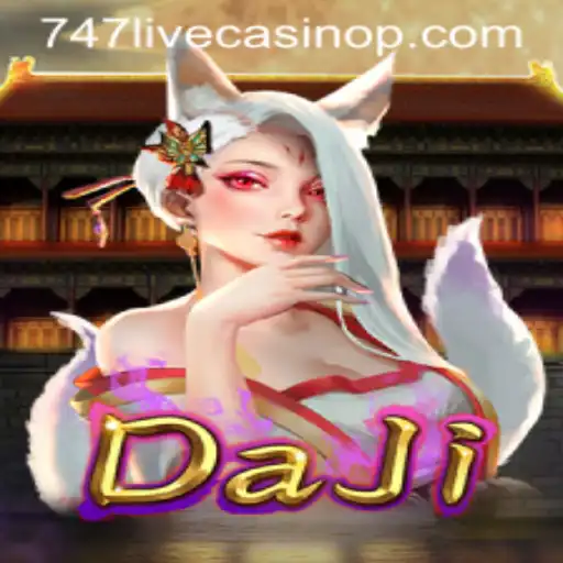 Exploring the Exciting World of DaJi at 747 Live Casino