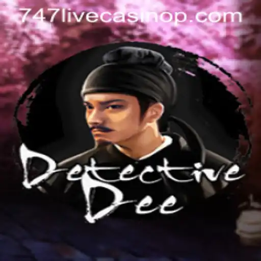 Exploring DetectiveDee and the Exciting World of 747 Live Casino