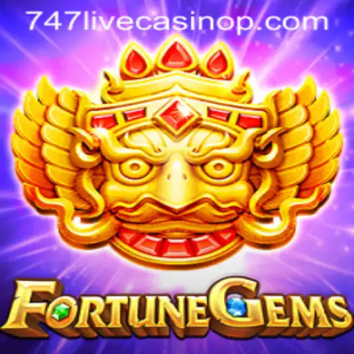 Exploring FortuneGems: A New Era in Online Gaming with 747 Live Casino