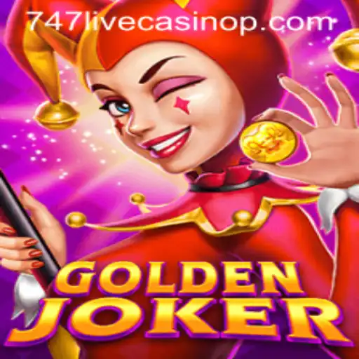 Exploring the Exciting World of GoldenJoker at 747 Live Casino