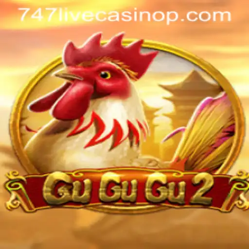 Exploring the Exciting World of GuGuGu2 and 747 Live Casino