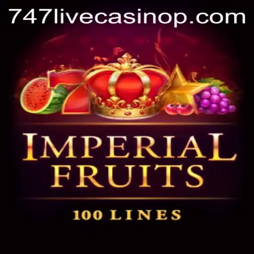 Exploring the Thrills of ImperialFruits100 and the 747 Live Casino Experience