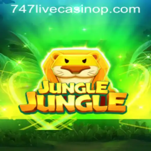 Exploring the Exciting World of JungleJungle and 747 Live Casino