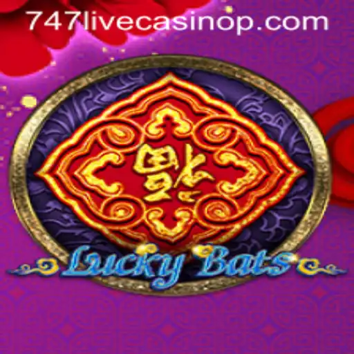 Explore the Thrilling World of LuckyBats: A Game at 747 Live Casino