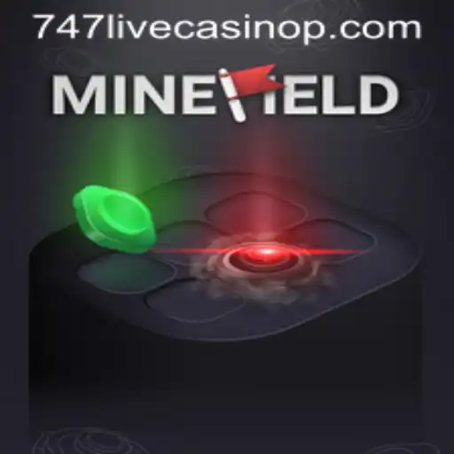 Dive into the Exciting World of MineField and 747 Live Casino