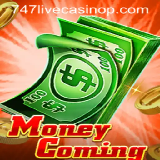 Unveiling MoneyComing: A Thrilling Experience with 747 Live Casino