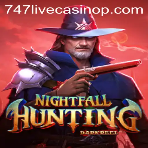 Exploring NightfallHunting: A Unique Blend with 747 Live Casino Experiences