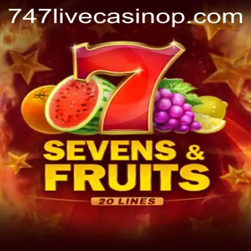 Exploring the Vibrant World of SevensFruits20 and Its Connection to 747 Live Casino