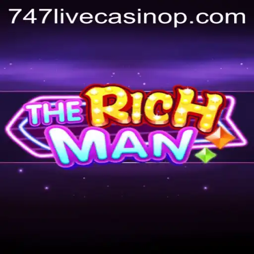 TheRichMan and 747 Live Casino: A Dynamic Duo in the Gaming Universe