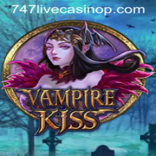 Delving into the Dark Thrills of VampireKiss at 747 Live Casino