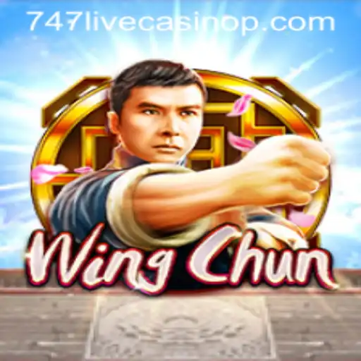 Exploring the Dynamic Gameplay of WingChun in 747 Live Casino