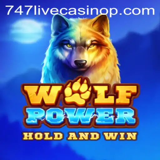 Step into Adventure with WolfPower at 747 Live Casino