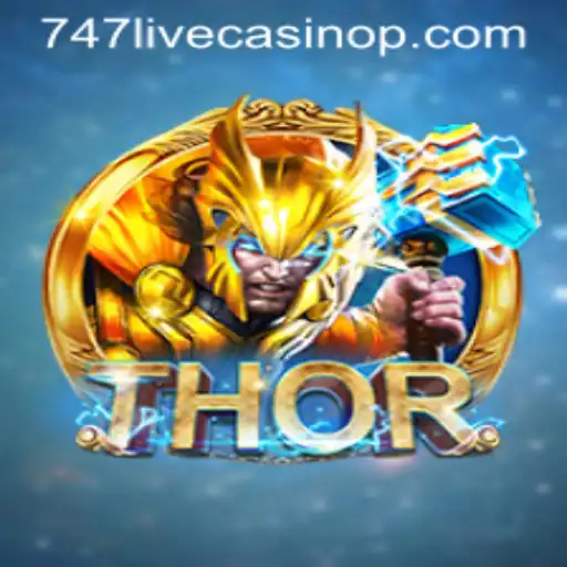 THOR: Mastering the Forces in 747 Live Casino's Latest Adventure